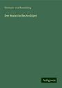 Hermann Von Rosenberg: Der Malayische Archipel, Buch