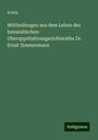 Schön: Mittheilungen aus dem Leben des hanseatischen Oberappellationsgerichtsraths Dr. Ernst Zimmermann, Buch