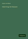 Gustav Von Moser: Onkel Grog: Der Hausarzt, Buch