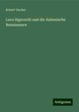 Robert Vischer: Luca Signorelli und die italienische Renaissance, Buch