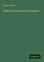 Bernhard Stade: Lehrbuch der hebräischen Grammatik, Buch