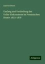 Adolf Soetbeer: Umfang und Vertheilung des Volks-Einkommens im Preussischen Staate: 1872-1878, Buch