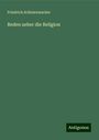 Friedrich Schleiermacher: Reden ueber die Religion, Buch