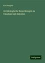 Karl Purgold: Archäologische Bemerkungen zu Claudian und Sidonius, Buch