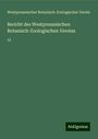 Westpreussischer Botanisch-Zoologischer Verein: Bericht des Westpreussischen Botanisch-Zoologischen Vereins, Buch