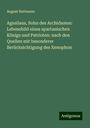 August Buttmann: Agesilaus, Sohn des Archidamus: Lebensbild eines spartanischen Königs und Patrioten: nach den Quellen mit besonderer Berücksichtigung des Xenophon, Buch