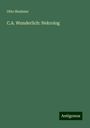 Otto Heubner: C.A. Wunderlich: Nekrolog, Buch