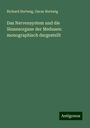 Richard Hertwig: Das Nervensystem und die Sinnesorgane der Medusen: monographisch dargestellt, Buch