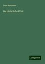 Hans Martensen: Die christliche Ethik, Buch