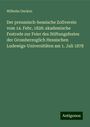 Wilhelm Oncken: Der preussisch-hessische Zollverein vom 14. Febr, 1828: akademische Festrede zur Feier des Stiftungsfestes der Grossherzoglich Hessischen Ludewigs-Universitäten am 1. Juli 1878, Buch