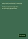 Royal College of Physicians of Edinburgh: Die äusseren chirurgischen Krankheiten der Arbeiter, Buch