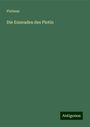 Plotinus: Die Enneaden des Plotin, Buch