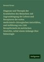 Bernard Kraus: Diagnose und Therapie der Krankheiten des Menschen: mit Zugrundelegung der Lehren und Recepturen der ersten medicinisch-chirurgischen Autoritäten, und Anführung von 1500 Receptformeln im metrischen Gewichte, nebst einem Anhange über Balneologie, Buch