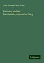 John Stevens Cabot Abbott: Preussen und der französisch-preussische Krieg, Buch