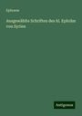 Ephraem: Ausgewählte Schriften des hl. Ephräm von Syrien, Buch