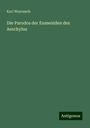 Karl Weyrauch: Die Parodos der Eumeniden des Aeschylus, Buch