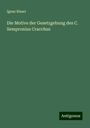 Ignaz Blasel: Die Motive der Gesetzgebung des C. Sempronius Cracchus, Buch