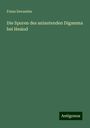 Franz Devantier: Die Spuren des anlautenden Digamma bei Hesiod, Buch