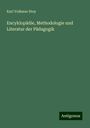 Karl Volkmar Stoy: Encyklopädie, Methodologie und Literatur der Pädagogik, Buch