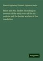 Edward Eggleston: Brant and Red Jacket: including an account of the early wars of the six nations and the border warfare of the revolution, Buch