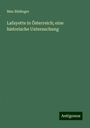 Max Büdinger: Lafayette in Österreich; eine historische Untersuchung, Buch