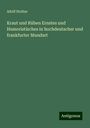 Adolf Stoltze: Kraut und Rüben Ernstes und Humoristisches in hochdeutscher und frankfurter Mundart, Buch