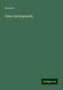 Anonym: Ueber Keratoplastik, Buch