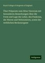 Royal College Of Surgeons Of England: Über Präparate zum Situs Viscerum mit besonderen Bemerkungen über die Form und Lage der Leber, des Pankreas, der Nieren und Nebennieren, sowie der weiblichen Beckenorgane, Buch