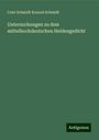 Conr Schmidt Konrad Schmidt: Untersuchungen zu dem mittelhochdeutschen Heldengedicht, Buch