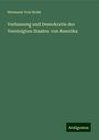 Hermann Von Holst: Verfassung und Demokratie der Vereinigten Staaten von Amerika, Buch