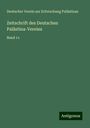 Deutscher Verein Zur Erforschung Palästinas: Zeitschrift des Deutschen Palästina-Vereins, Buch