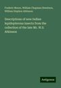 Frederic Moore: Descriptions of new Indian lepidopterous insects from the collection of the late Mr. W.S. Atkinson, Buch