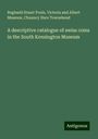 Reginald Stuart Poole: A descriptive catalogue of swiss coins in the South Kensington Museum, Buch