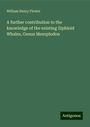 William Henry Flower: A further contribution to the knowledge of the existing Ziphioid Whales, Genus Mesoplodon, Buch