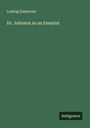 Ludwig Eisentraut: Dr. Johnson as an Essayist, Buch