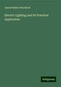 James Nelson Shoolbred: Electric Lighting and Its Practical Application, Buch