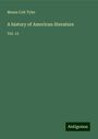 Moses Coit Tyler: A history of American literature, Buch