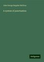 John George Repplier McElroy: A system of punctuation, Buch