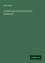 Lydia Nash: A table book and introductory arithmetic, Buch