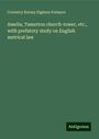 Coventry Kersey Dighton Patmore: Amelia, Tamerton church-tower, etc., with prefatory study on English metrical law, Buch