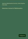 American Mathematical Society Johns Hopkins University: American Journal of Mathematics, Buch