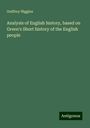 Godfrey Higgins: Analysis of English history, based on Green's Short history of the English people, Buch