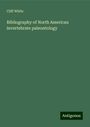 Cliff White: Bibliography of North American invertebrate paleontology, Buch