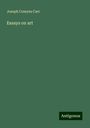 Joseph Comyns Carr: Essays on art, Buch