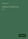 Richard Rowe: Episodes in an Obscure Life, Buch