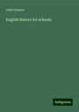 John Curnow: English history for schools, Buch