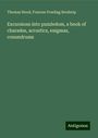 Thomas Hood: Excursions into puzzledom, a book of charades, acrostics, enigmas, conundrums, Buch