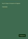 Royal College Of Surgeons Of England: Calendar, Buch