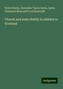 Robert Rainy: Church and state chiefly in relation to Scotland, Buch