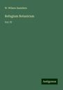 W. Wilson Saunders: Refugium Botanicum, Buch